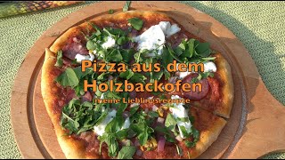 Pizza aus dem Holzbackofen  aus der Serie meine Lieblingsrezepte [upl. by Roskes922]