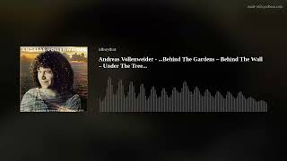 Andreas Vollenweider  Behind The Gardens – Behind The Wall – Under The Tree [upl. by Edin86]