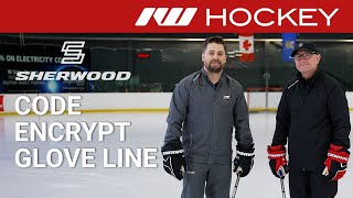 Sherwood Code Encrypt Pro Glove Line  OnIce Insight [upl. by Solracsiul]