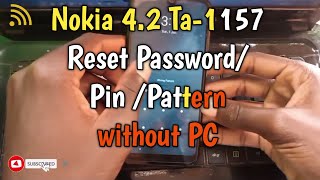 Nokia 42 TA 1157 HARD RESET Password  Pin  Pattern [upl. by Maidy]