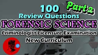 Part 2 FORENSIC SCIENCE 100 Review Questions  PREBOARD QUESTIONS  Study Smarter Not Harder [upl. by Lance584]