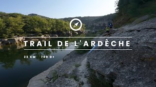 TRAIL DE LARDÈCHE ⛰️🏃‍♂️🏁 [upl. by Nnylaj]