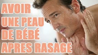 Nos conseils rasage pour avoir une peau de bébé [upl. by Viviane]