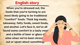 Stress and Food  Improve Your English  Learning English Speaking [upl. by Lussi]