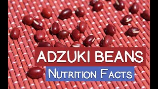 Red Adzuki Bean Nutrition Facts  Plus Unusual Ways to Eat [upl. by Nylakcaj587]