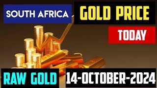 South Africa Gold Price 24k 22k 18k Carat 11 October 2024 [upl. by Enahsed]