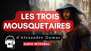 Les 3 Mousquetaires Audio [upl. by Albert]