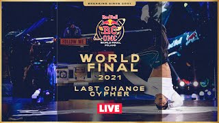 Last Chance Cypher  Red Bull BC One World Final 2021  LIVESTREAM [upl. by Aikemet]