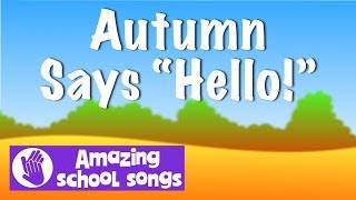 No 6  Autumn Says Hello  harvest song for schools children choirs  karaoke lyrics [upl. by Greg]