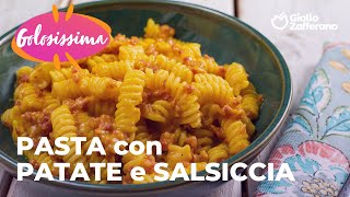 PASTA con CREMA di PATATE e SALSICCIA  RICCA e CREMOSA😍💛🥔 [upl. by Bronson]