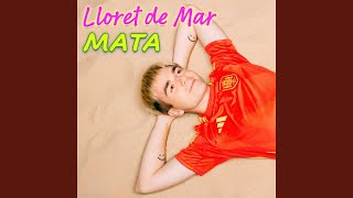 Lloret de Mar [upl. by Unity]