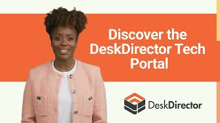 OMW  Discover the DeskDirector Tech Portal [upl. by Niccolo727]