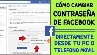 Cómo CAMBIAR mi contraseña de FACEBOOK [upl. by Ode387]