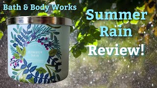 Bath and Body Works Summer Rain Candle Review [upl. by Nnaeoj93]