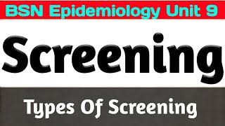 Screening epidemiology  screening test  types of screening [upl. by Gambell]