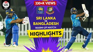 Sri Lanka vs Bangladesh  Official WarmUp Match  ICC Mens T20 World Cup 2021  Highlights Reel [upl. by Attennek]