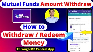 Mutual fund money withdrawal through Mf Central app  How to withdraw money from mutual fund [upl. by Leind]