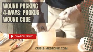 Wound Packing 4ways with the Phokus Wound Cube [upl. by Arhat]