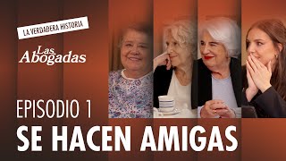 AMIGAS Manuela Carmena Cristina Almeida y Paca Sauquillo  Las abogadas La verdadera historia 1 [upl. by Orelee259]