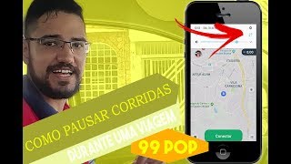 COMO PAUSAR CHAMADAS DA 99 POP DURANTE UMA VIAGEM [upl. by Thesda]