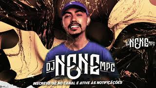 DJ Nene quotAbençoadosquot  MC Lon Kadu Aquim Neguinho da STM Chininha e Brendola [upl. by Riffle]