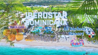 Iberostar Dominicana All Inclusive Resort Punta Cana Dominican Republic [upl. by Htebizile]