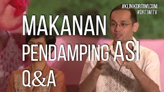 MPASI Sukses  dr Tiwi amp Reza Gunawan Part2 QampA [upl. by Murdocca]