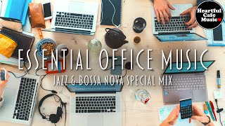 Essential Office Music Jazz amp BossaNova Special Mix【For Work  Study】Restaurants BGM Lounge Music [upl. by Aerdnad543]