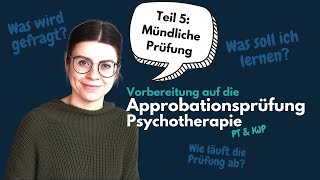 Mündliche Prüfung – Vorbereitung auf die Approbationsprüfung der Psychotherapeutinnen Teil 5 [upl. by Atidnan]