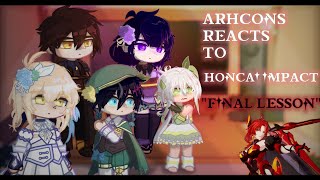 🇺🇲🇪🇦🇷🇺🇯🇵 Archons and traveler react to honkai impact quotfinal lessonquot  genshin impact [upl. by Hatfield]