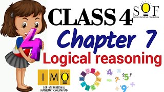 IMO CLASS 4  Chapter 7 Logical reasoning  Logical Reasoning for class 3  Maths Olympiad  IMO [upl. by Flanagan121]