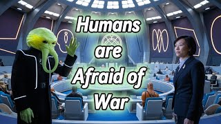 quotHumans are Afraid of War Said The Galactic Council Until  SciFi Story  HFY [upl. by Garfinkel819]