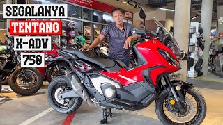 SEGALANYA TENTANG HONDA X ADV 750 V2 [upl. by Gorrian]