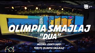 Olimpia Smajlaj quotDuaquot Fest60 Nata e dytë [upl. by Atnas755]