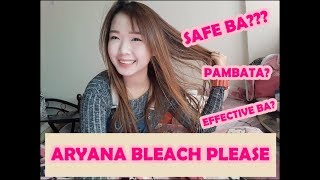 ARYANA BLEACH PLEASE REVIEW CharmzDiary [upl. by Allimrac]