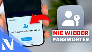 PassKeys  Was ist das Welche AppsWebseiten werden unterstützt  NilsHendrik Welk [upl. by Misaq]