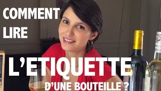 Comment lire létiquette dune bouteille de vin [upl. by Hiroko]