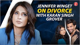 Jennifer Winget on How Her Life Changed After Divorcing Karan Singh Grover [upl. by Titania]