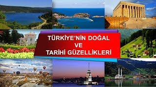 Türkiyenin Doğal ve Tarihi Güzellikleri [upl. by Doehne]