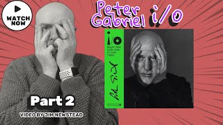 Listen to Peter Gabriel io Part 2 [upl. by Okkin]