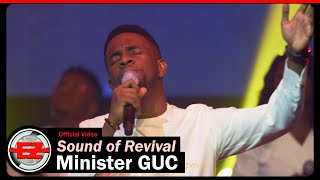 Minister GUC  Sound of Revival Official Video [upl. by Hodgson]