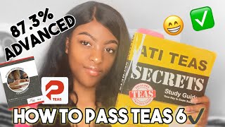 TEAS 6 EXAM l 873 Advanced l Tips and Tricks l How to Pass [upl. by Graubert80]