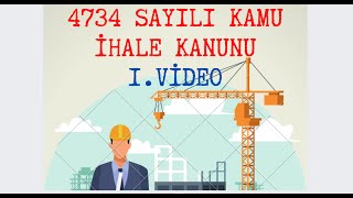 4734 SAYILI KAMU İHALE KANUNU 1 VİDEO 13 [upl. by Daniela]