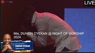 Dunsin Oyekan  Night Of Worship 2024 [upl. by Hatcher724]