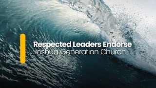 Respected Leaders Endorse Joshua Generation Church [upl. by Philippa]