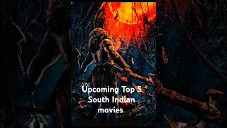 Upcoming top 5 South Movies  South Hindi dubbed movies ।। अपकमिंग टॉप 5 साउथ मूवीज  shorts [upl. by Ivett]