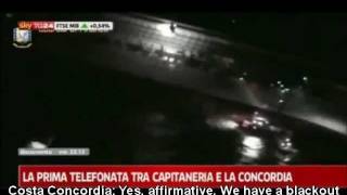 New audio recording of Costa Concordia reporting a blackout ENGLISH SUB [upl. by Irrem448]