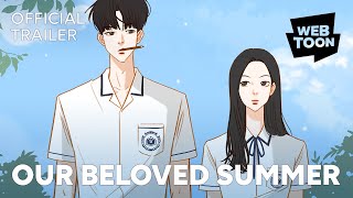 Our Beloved Summer Official Trailer  WEBTOON [upl. by Gabby722]