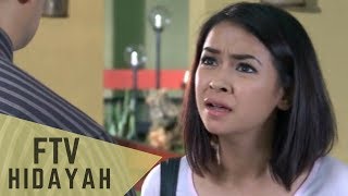 FTV Hidayah 105  Doa Anak Yang Terbuang [upl. by Akahs]