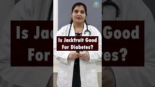 Jackfruit health benefits  Dr Deepthi Kareti [upl. by Caspar]